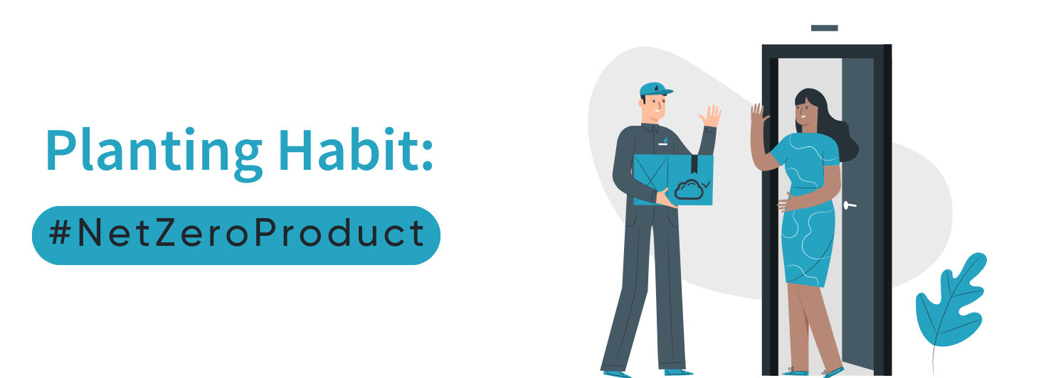 Planting Habit Net Zero Product